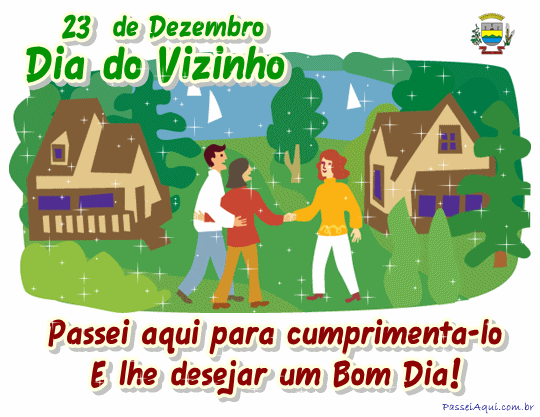 Dia do vizinho, 23 de dezembro – Município de Erval Seco – RS